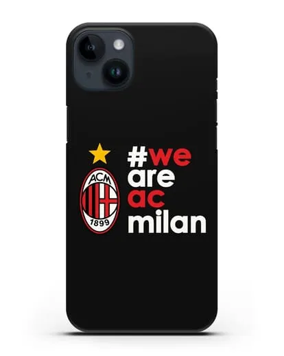 Чехол с логотипом ФК Милан и надписью #WE ARE AC MILAN силиконовый для iPhone 14 Plus