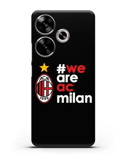 Чехол с логотипом ФК Милан и надписью #WE ARE AC MILAN силиконовый для Xiaomi Poco F6