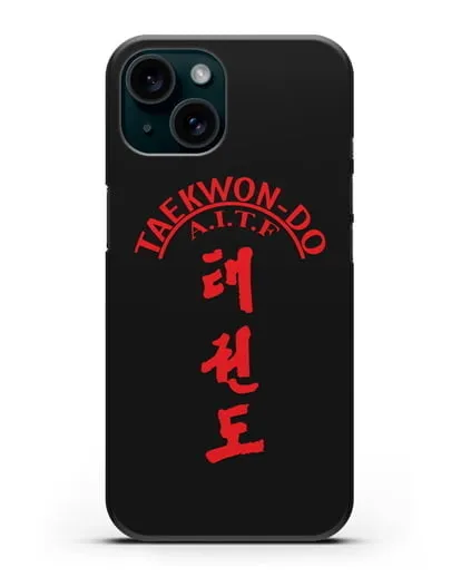 Чехол с надписью Taekwon-do A.I.T.F силиконовый для iPhone 15