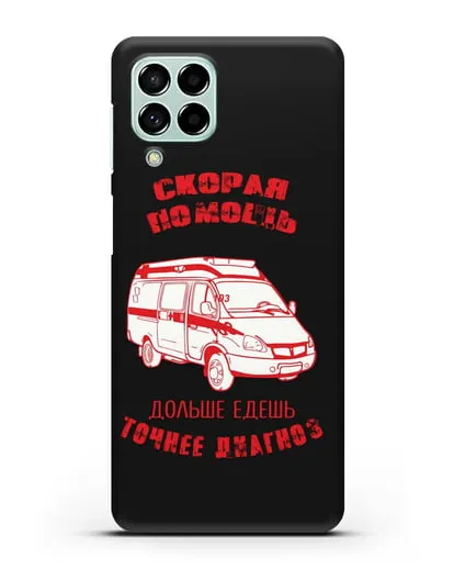 Чехол с картинкой Скорая помощь. Дольше едешь точнее диагноз силиконовый для Samsung Galaxy M53 [SM-M536]