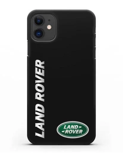 Чехол с надписью Land Rover и логотипом силиконовый для iPhone 11