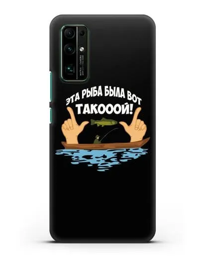 Чехол Эта рыба была вот такооой! силиконовый для Honor 30