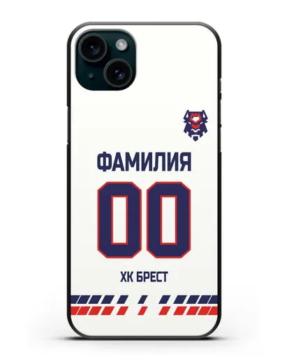 Чехол ХК Брест с фамилией и номером (сезон 2019-2020) белая форма силиконовый для iPhone 15 Plus