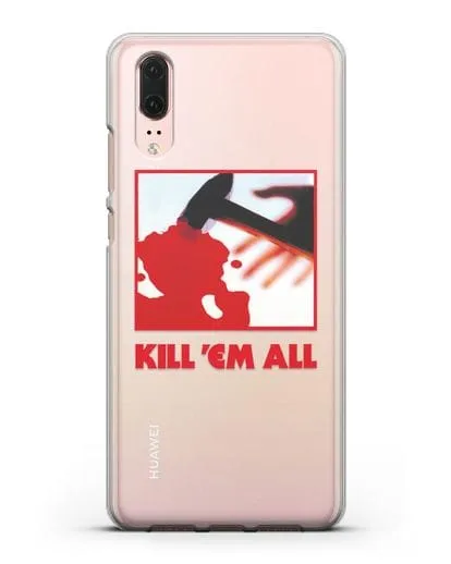 Чехол Metallica с постером альбома Kill ’Em All силиконовый для Huawei P20