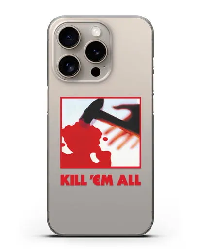 Чехол Metallica с постером альбома Kill ’Em All силиконовый для iPhone 15 Pro