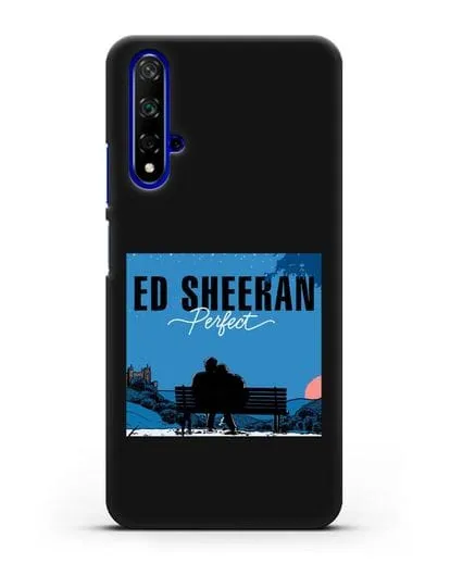 Чехол Ed Sheeran Perfect силиконовый для Honor 20
