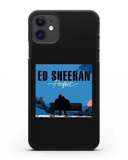 Чехол Ed Sheeran Perfect силиконовый для iPhone 11