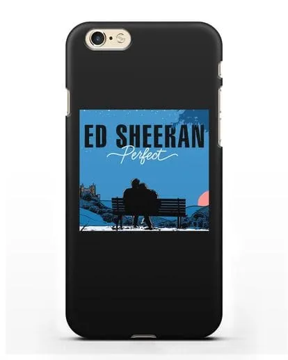 Чехол Ed Sheeran Perfect силиконовый для iPhone 6