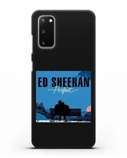 Чехол Ed Sheeran Perfect силиконовый для Samsung Galaxy S20 [SM-G980F]