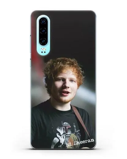 Чехол с фотографией Ed Sheeran силиконовый для Huawei P30