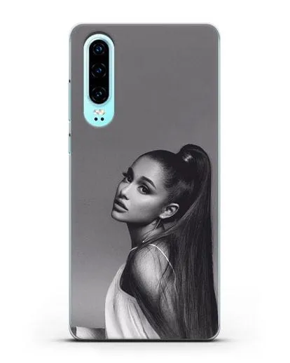 Чехол с фотографией Ariana силиконовый для Huawei P30