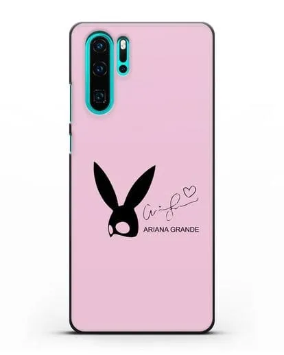 Чехол с подписью Ariana Grande силиконовый для Huawei P30 Pro
