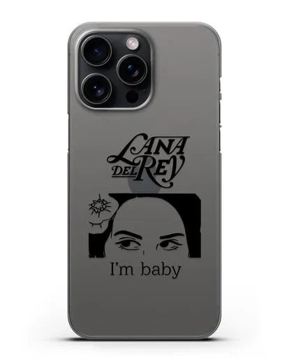 Чехол с иллюстрацией Lana Del Rey I'm baby силиконовый для iPhone 15 Pro Max