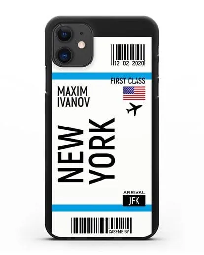 Чехол Авиабилет Нью-Йорк с именем, фамилией силиконовый для iPhone 11