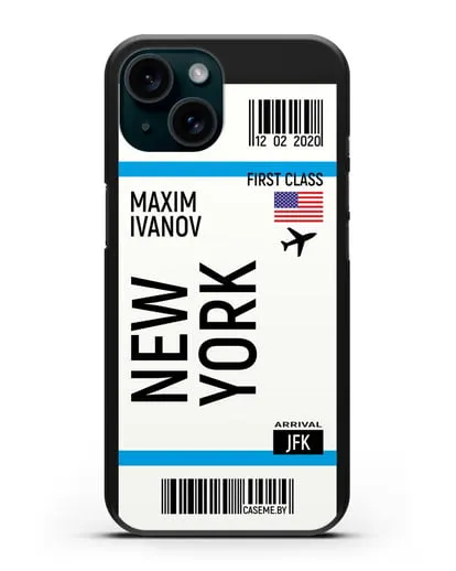 Чехол Авиабилет Нью-Йорк с именем, фамилией силиконовый для iPhone 15