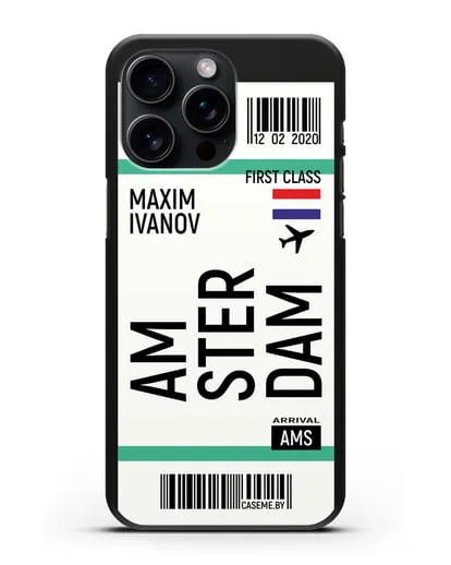 Чехол Авиабилет Амстердам с именем, фамилией силиконовый для iPhone 15 Pro Max