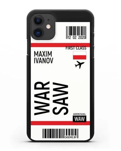 Чехол Авиабилет Варшава с именем, фамилией силиконовый для iPhone 11