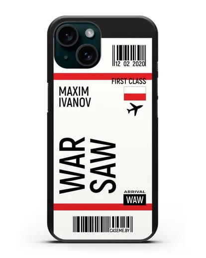 Чехол Авиабилет Варшава с именем, фамилией силиконовый для iPhone 15