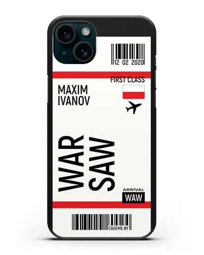 Чехол Авиабилет Варшава с именем, фамилией силиконовый для iPhone 15 Plus