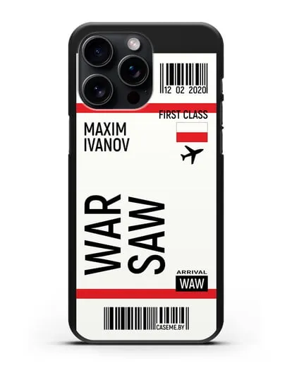 Чехол Авиабилет Варшава с именем, фамилией силиконовый для iPhone 15 Pro Max