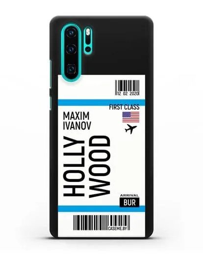 Чехол Авиабилет Голливуд с именем, фамилией силиконовый для Huawei P30 Pro