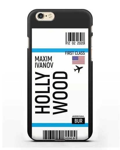 Чехол Авиабилет Голливуд с именем, фамилией силиконовый для iPhone 6