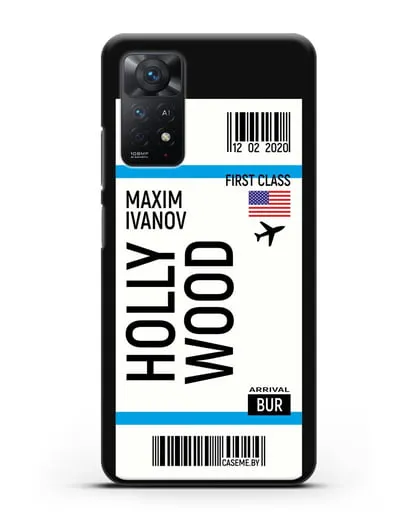 Чехол Авиабилет Голливуд с именем, фамилией силиконовый для Xiaomi Redmi Note 11 Pro