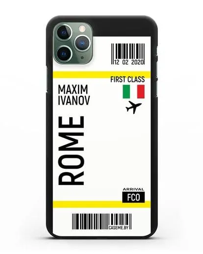 Чехол Авиабилет Рим с именем, фамилией силиконовый для iPhone 11 Pro