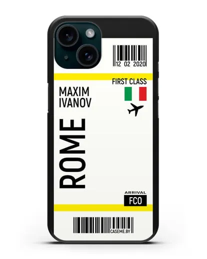 Чехол Авиабилет Рим с именем, фамилией силиконовый для iPhone 15