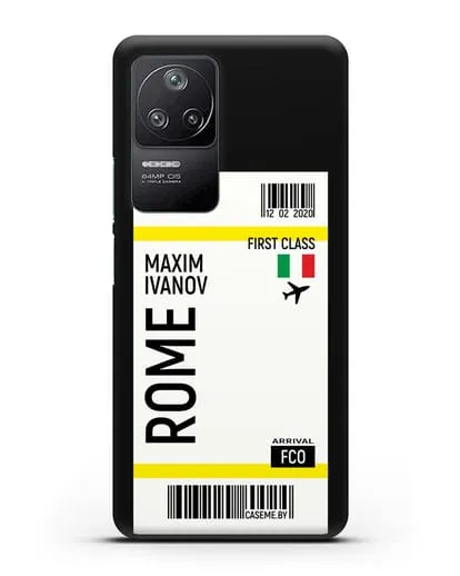 Чехол Авиабилет Рим с именем, фамилией силиконовый для Xiaomi Poco F4