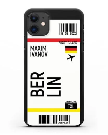 Чехол Авиабилет Берлин с именем, фамилией силиконовый для iPhone 11