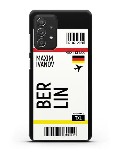 Чехол Авиабилет Берлин с именем, фамилией силиконовый для Samsung Galaxy A53