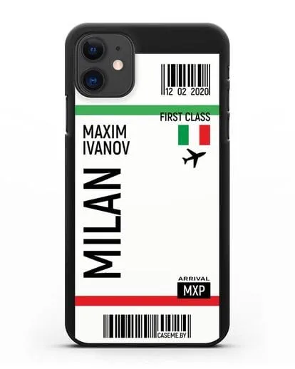 Чехол Авиабилет Милан с именем, фамилией силиконовый для iPhone 11