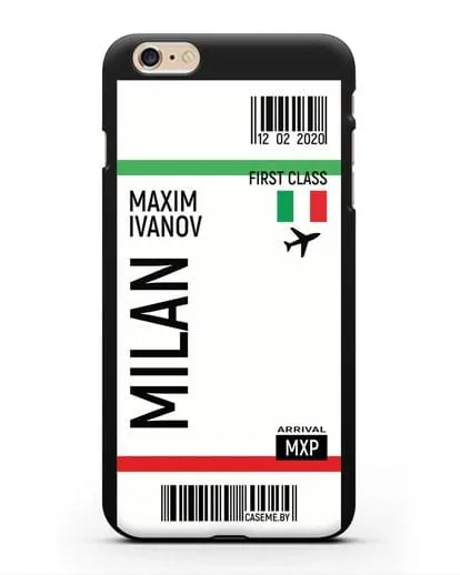 Чехол Авиабилет Милан с именем, фамилией силиконовый для iPhone 6 Plus