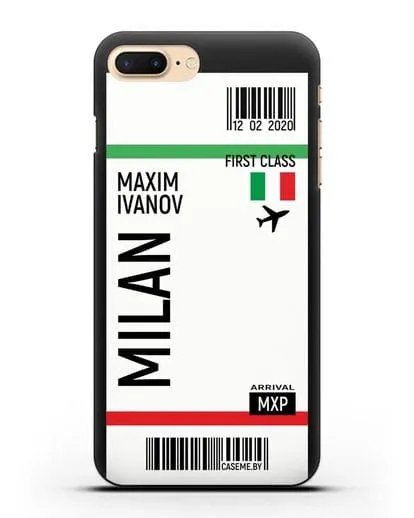 Чехол Авиабилет Милан с именем, фамилией силиконовый для iPhone 8 Plus