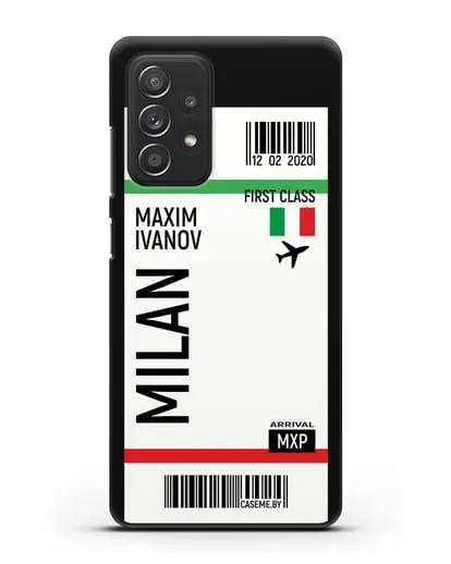 Чехол Авиабилет Милан с именем, фамилией силиконовый для Samsung Galaxy A53