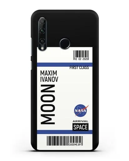 Чехол Космический билет на Луну NASA с именем фамилией силиконовый для Honor 20e