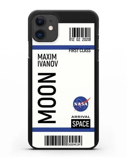 Чехол Космический билет на Луну NASA с именем фамилией силиконовый для iPhone 11
