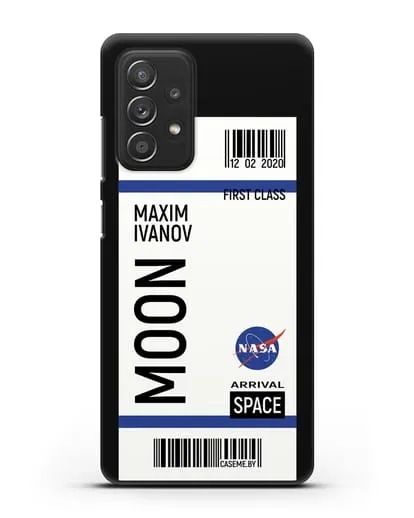 Чехол Космический билет на Луну NASA с именем фамилией силиконовый для Samsung Galaxy A53