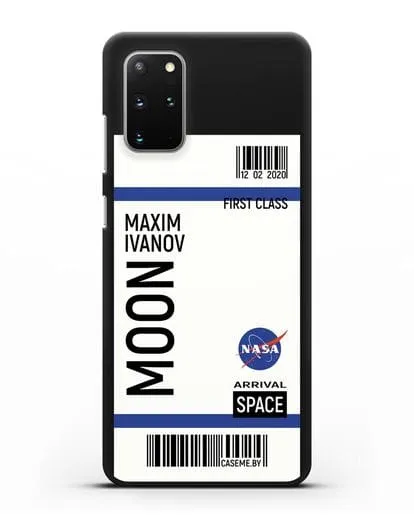 Чехол Космический билет на Луну NASA с именем фамилией силиконовый для Samsung Galaxy S20 Plus [SM-G985F]