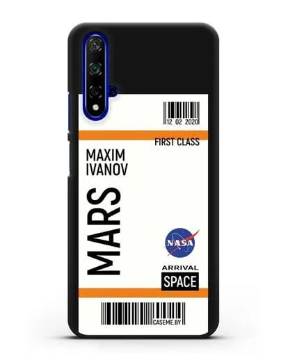 Чехол Космический билет на Марс NASA с именем фамилией силиконовый для Honor 20