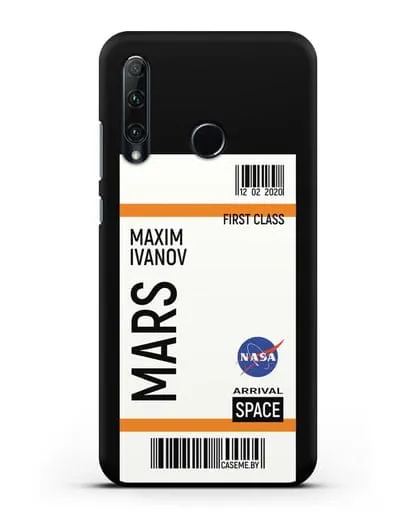 Чехол Космический билет на Марс NASA с именем фамилией силиконовый для Honor 20e