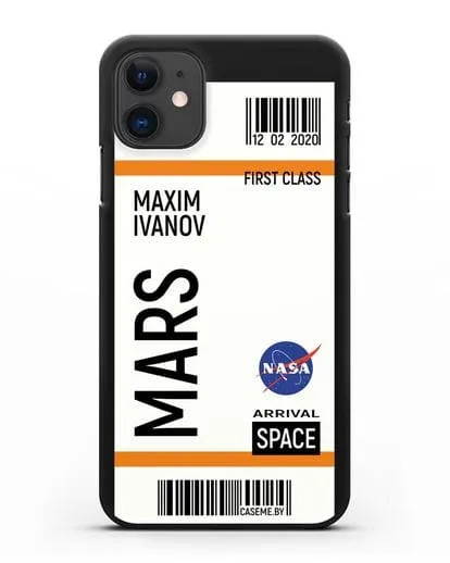 Чехол Космический билет на Марс NASA с именем фамилией силиконовый для iPhone 11