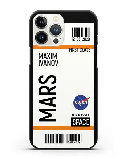 Чехол Космический билет на Марс NASA с именем фамилией силиконовый для iPhone 13 Pro Max