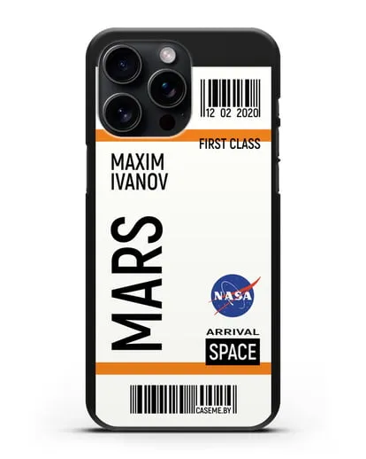 Чехол Космический билет на Марс NASA с именем фамилией силиконовый для iPhone 15 Pro Max