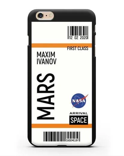 Чехол Космический билет на Марс NASA с именем фамилией силиконовый для iPhone 6 Plus