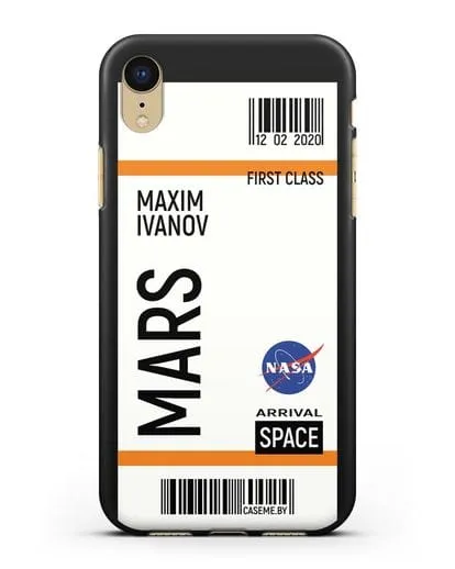 Чехол Космический билет на Марс NASA с именем фамилией силиконовый для iPhone XR