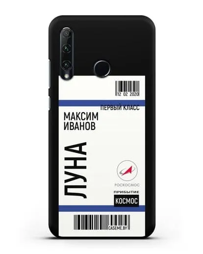 Чехол Космический билет на Луну Роскосмос с именем фамилией силиконовый для Honor 20e
