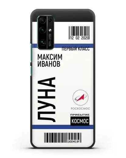 Чехол Космический билет на Луну Роскосмос с именем фамилией силиконовый для Honor 30