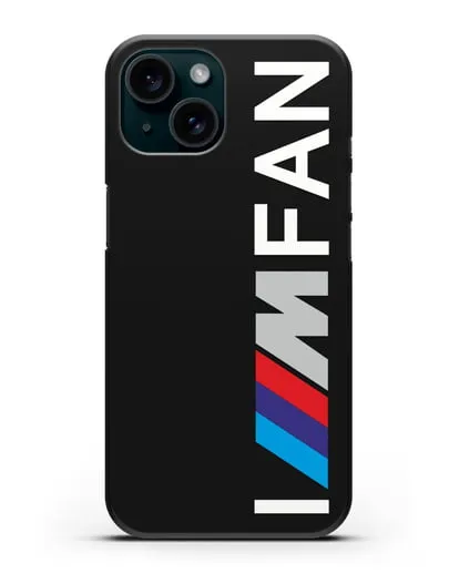 Чехол BMW M серии I am fan силиконовый для iPhone 15